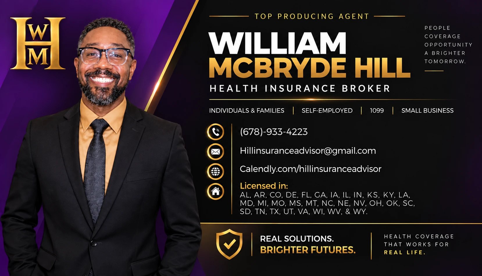 Will Hill's business card: WM Hill Insurance Advisory, (678) 933-4223, hillinsuranceadvisor@gmail.com